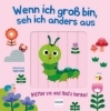 Buchcover und Innenansicht für das Buch: Wenn ich gross bin, seh ich anders aus - Blätter um und find´s heraus!