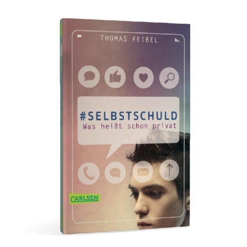 Buchcover und Innenansicht für das Buch: #selbstschuld - Was heißt schon privat