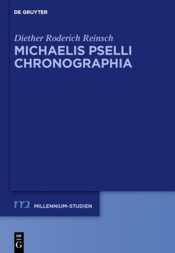 Buchcover und Innenansicht für das Buch: Michaelis Pselli Chronographia
