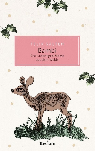 Buchcover und Innenansicht für das Buch: Bambi. Eine Lebensgeschichte aus dem Walde