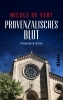 Buchcover und Innenansicht für das Buch: Provenzalisches Blut