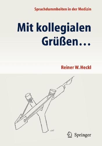 Buchcover und Innenansicht für das Buch: Mit kollegialen Grüßen ...