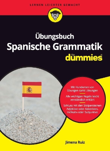 Buchcover und Innenansicht für das Buch: Übungsbuch Spanische Grammatik für Dummies