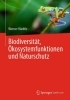 Buchcover und Innenansicht für das Buch: Biodiversität, Ökosystemfunktionen und Naturschutz