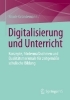 Buchcover und Innenansicht für das Buch: Digitalisierung und Unterricht