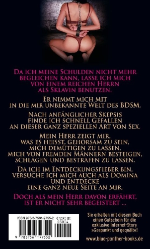 Buchcover und Innenansicht für das Buch: Meine Schulden bezahle ich mit hartem Sex - Ich diene und gehorche | Erotischer SM-Roman