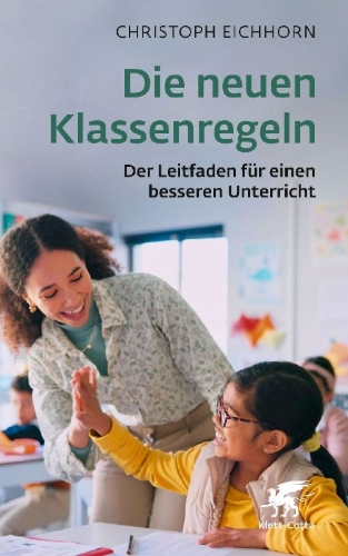 Buchcover und Innenansicht für das Buch: Die neuen Klassenregeln
