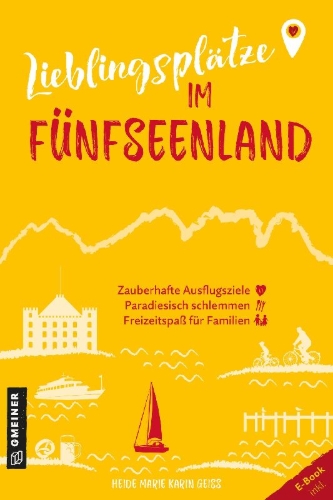 Buchcover und Innenansicht für das Buch: Lieblingsplätze im Fünfseenland