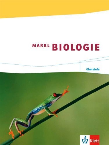 Buchcover und Innenansicht für das Buch: Markl Biologie. Schülerband Oberstufe 11./12. Schuljahr