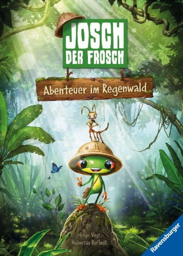 Buchcover und Innenansicht für das Buch: Josch der Frosch: Abenteuer im Regenwald