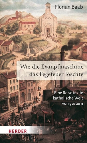 Buchcover und Innenansicht für das Buch: Wie die Dampfmaschine das Fegefeuer löschte
