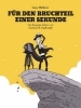 Buchcover und Innenansicht für das Buch: Für den Bruchteil einer Sekunde
