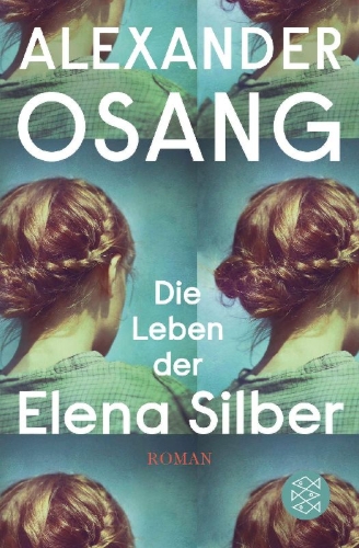 Buchcover und Innenansicht für das Buch: Die Leben der Elena Silber