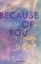 Buchcover und Innenansicht für das Buch: Because of You I Want to Stay