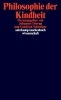 Buchcover und Innenansicht für das Buch: Philosophie der Kindheit