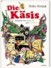 Buchcover und Innenansicht für das Buch: Die Käsis