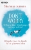 Buchcover und Innenansicht für das Buch: Don't Worry - Because 90% of Your Worries Won't Come True