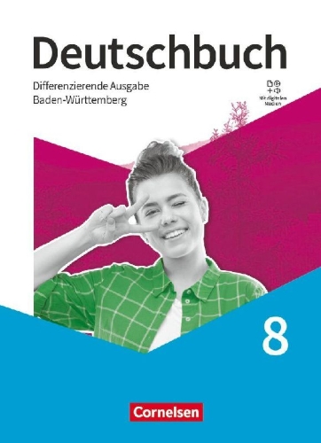 Buchcover und Innenansicht für das Buch: Deutschbuch 8. Schuljahr - Sprach- und Lesebuch - Differenzierende Ausgabe Baden-Württemberg 2024 - Schulbuch mit digitalen Medien