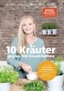 Buchcover und Innenansicht für das Buch: 10 Kräuter gegen 100 Krankheiten