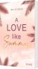 Buchcover und Innenansicht für das Buch: A Love Like Summer