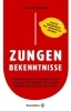 Buchcover und Innenansicht für das Buch: Zungenbekenntnisse