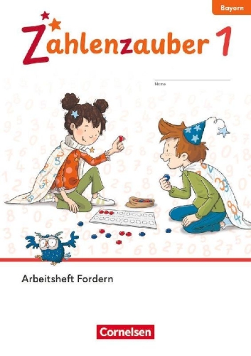 Buchcover und Innenansicht für das Buch: Zahlenzauber 1. Jahrgangsstufe - Ausgabe Bayern 2026 - Arbeitsheft Fordern