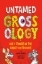 Buchcover und Innenansicht für das Buch: Untamed Grossology