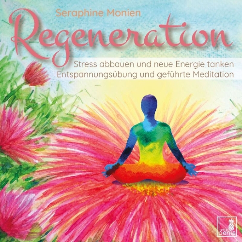 Buchcover und Innenansicht für das Buch: Regeneration {Stress abbauen, neue Energie tanken, innere Ruhe finden} geführte Meditation CD | Entspannungsübung | Gedankenkarussell stoppen | Vergangenheit loslassen