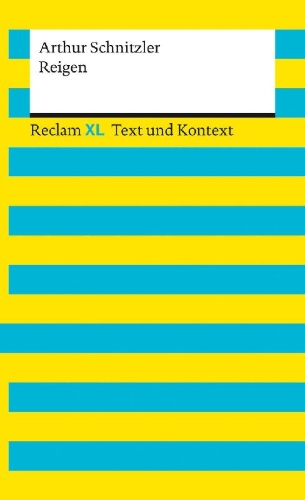 Buchcover und Innenansicht für das Buch: Reigen. Textausgabe mit Kommentar und Materialien