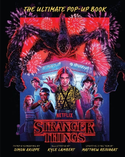 Buchcover und Innenansicht für das Buch: Stranger Things: The Ultimate Pop-Up Book (Reinhart Pop-Up Studio)