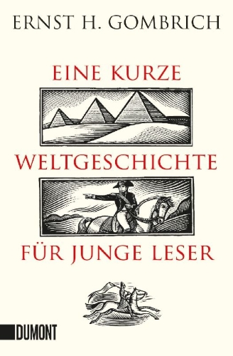 Buchcover und Innenansicht für das Buch: Eine kurze Weltgeschichte für junge Leser