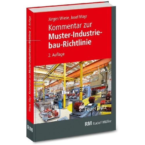 Buchcover und Innenansicht für das Buch: Kommentar zur Muster-Industriebau-Richtlinie