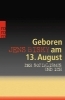 Buchcover und Innenansicht für das Buch: Geboren am 13. August