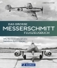 Buchcover und Innenansicht für das Buch: Das große Messerschmitt Flugzeugbuch