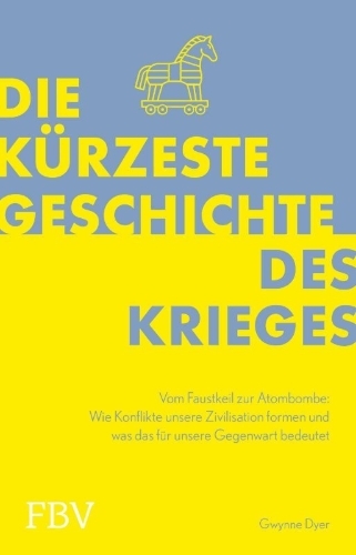 Buchcover und Innenansicht für das Buch: The Shortest History of War
