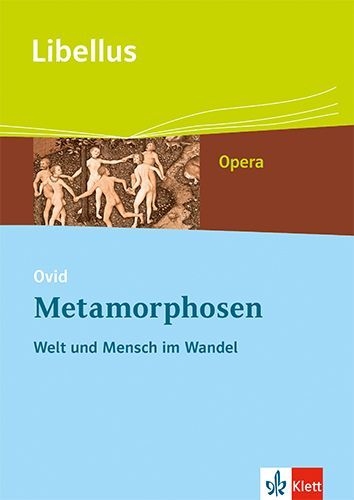 Buchcover und Innenansicht für das Buch: Ovid: Metamorphosen. Welt und Mensch im Wandel