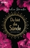 Buchcover und Innenansicht für das Buch: Du bist die Sünde
