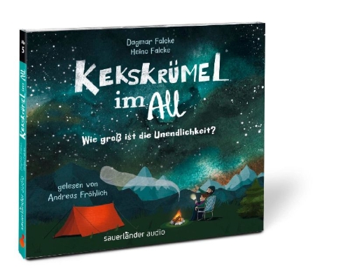 Buchcover und Innenansicht für das Buch: Kekskrümel im All. Wie groß ist die Unendlichkeit?