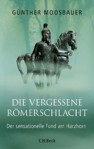 Buchcover und Innenansicht für das Buch: Die vergessene Römerschlacht