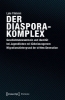 Buchcover und Innenansicht für das Buch: Der Diasporakomplex