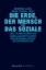 Buchcover und Innenansicht für das Buch: Die Erde, der Mensch und das Soziale