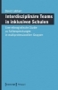 Buchcover und Innenansicht für das Buch: Interdisziplinäre Teams in inklusiven Schulen