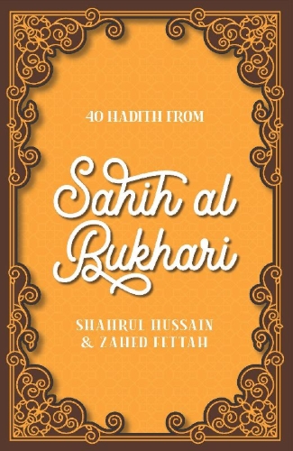 Buchcover und Innenansicht für das Buch: 40 Hadith from Sahih al-Bukhari