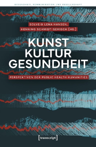Buchcover und Innenansicht für das Buch: Kunst - Kultur - Gesundheit