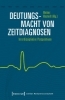 Buchcover und Innenansicht für das Buch: Deutungsmacht von Zeitdiagnosen