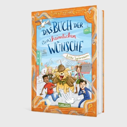 Buchcover und Innenansicht für das Buch: Das Buch der (un)heimlichen Wünsche 4: Echte Spürnasen