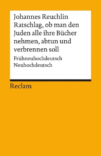 Buchcover und Innenansicht für das Buch: Ratschlag, ob man den Juden alle ihre Bücher nehmen, abtun und verbrennen soll