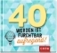 Buchcover und Innenansicht für das Buch: 40 werden ist furchtbar aufregend!