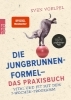 Buchcover und Innenansicht für das Buch: Die Jungbrunnen-Formel - Das Praxisbuch