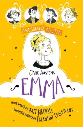 Buchcover und Innenansicht für das Buch: Awesomely Austen - Illustrated and Retold: Jane Austen's Emma